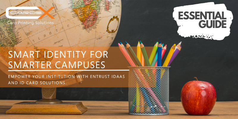Empowering Education with Entrust: The Future of Smart ID Solutions Lies in Hybrid Identity