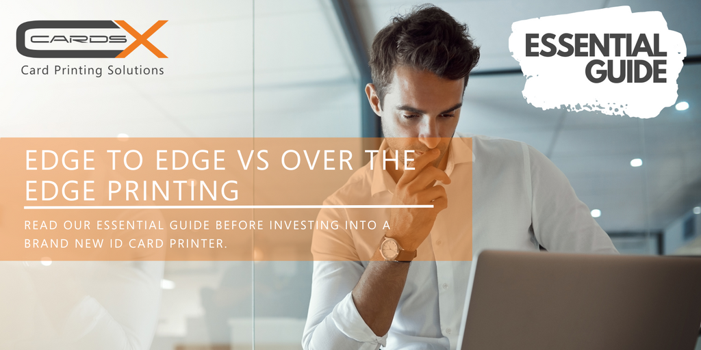 What is The Difference Between Edge-To-Edge and Over-The-Edge Printing?